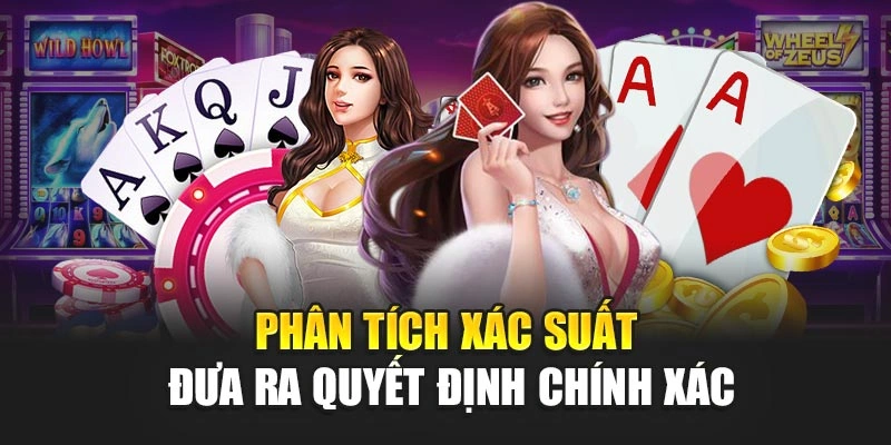 Phân tích xác suất đưa ra quyết định chính xác