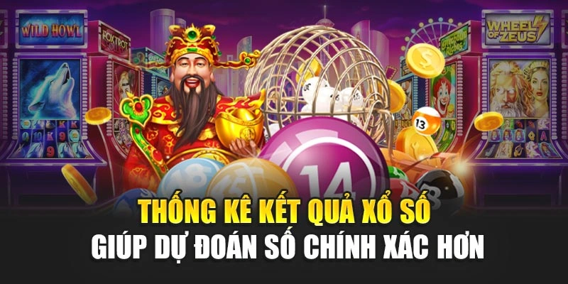 Thống kê kết quả xổ số giúp dự đoán số chính xác hơn